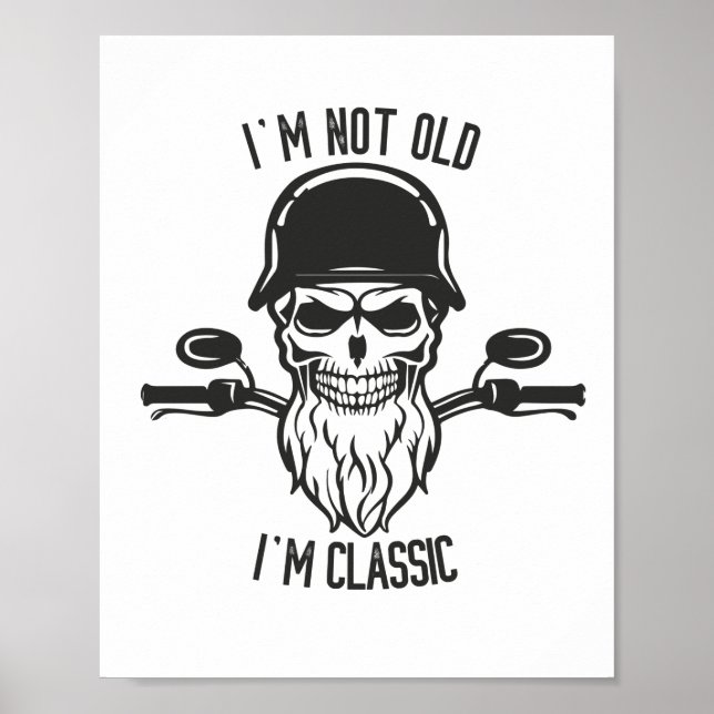 Poster Não sou velho, sou clássico de motocicleta (Frente)