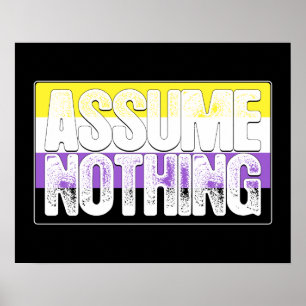 Poster Não supor nada bandeira do orgulho de Nonbinary
