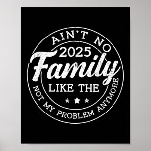 Poster Não Tem Família Como A Reunião Da Família De Uma V