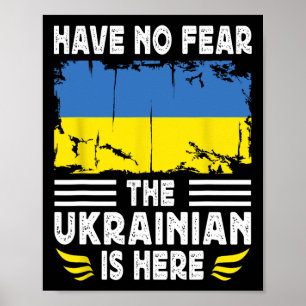 Poster Não Tenha Medo O Ucraniano Está Aqui Bandeira da U