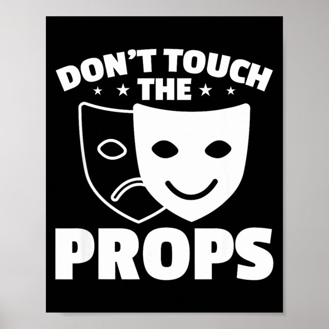 Poster Não Toque A Equipe De Bastidores De Teatro Técnico (Frente)