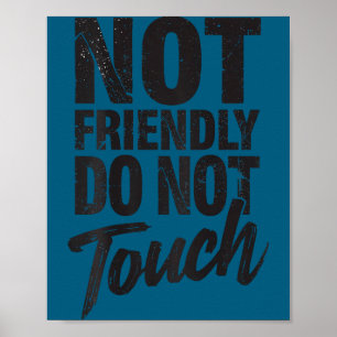 Poster Não Toque Amigavelmente as Costas