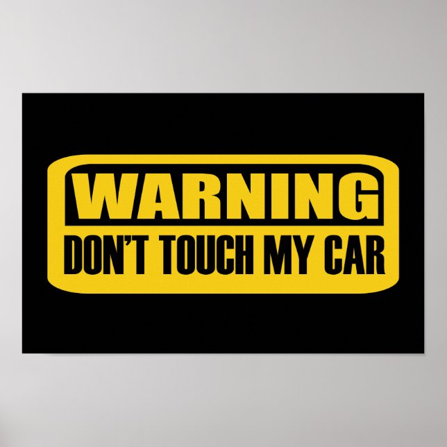 Poster não toque no meu carro (Frente)