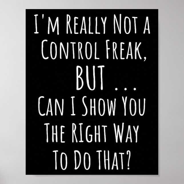 Poster Não Um Freak De Controle, Mas Uma Perfeição Engraç (Frente)