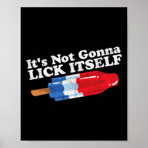 Poster Não Vai Lamber a Si Mesmo Picolé Divertido 4 De Ju