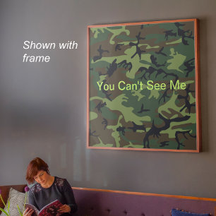 Poster Não Você Me Vê Camuflagem Verde Militar Engraçado