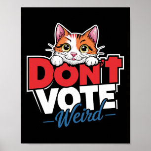 Poster Não Voto Gato Idiota, Criança, Lady Funny Kamala 2