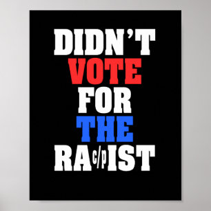 Poster Não votou no adesivo racista