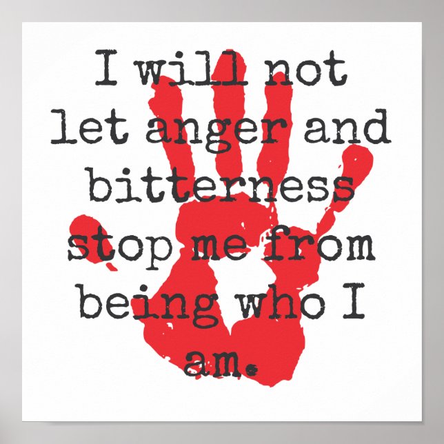 Poster Não Vou Deixar A Raiva E A Aargura - Inspiração (Frente)