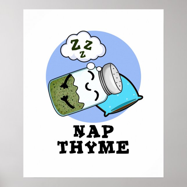Poster Nap Thyme Engraçado Dormindo Herb Pun (Frente)