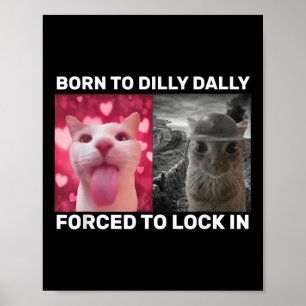 Poster Nascer A Dilly Dally Forçada A Bloquear Memória De