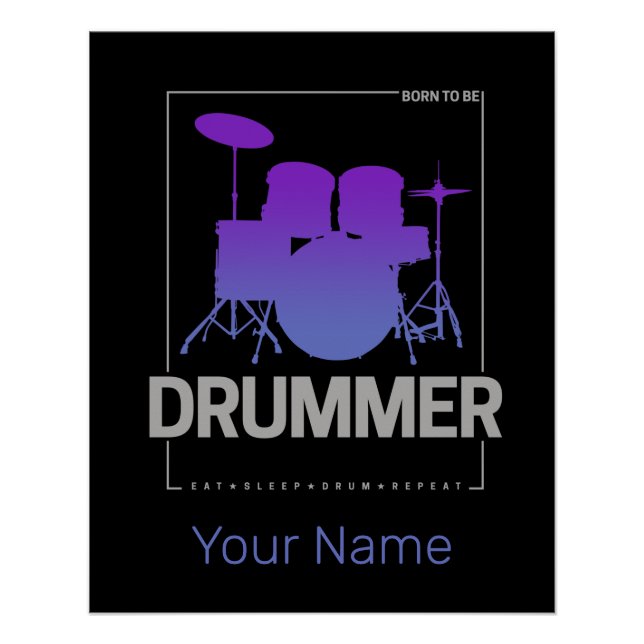 Póster Nascer de Drummer a ser para membro de Banda do Pe (Frente)