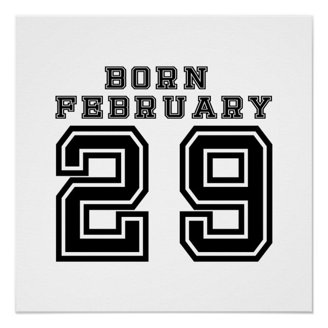 Póster Nascer de fevereiro de 29 (Frente)