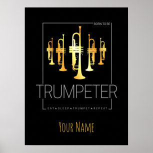 Poster Nascer de trompete para ser trompetista para músi