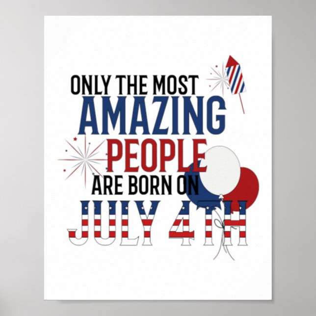 Poster Nascer pessoas No Dia da Independência de 4 de jul (Frente)