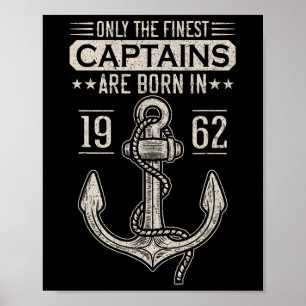 Poster Nasceu Em 1962 60 Anos Capitão De Barco Aniversári