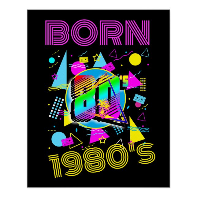 Póster Nascido em 1980 Personalizado Retro 80"s  (Frente)