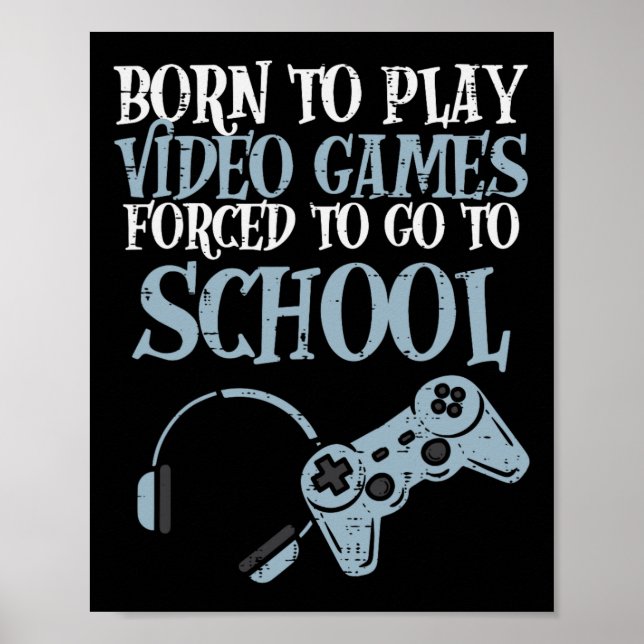 Poster Nascido para Jogar Video Game Diversão Jogos Homen (Frente)