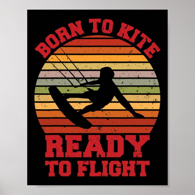 Poster Nascido Para Kite Pronto Para Voo, Kite Surf Kiteb (Frente)