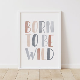 Poster Nascido para ser Selvagem Decoração de quarto Boho