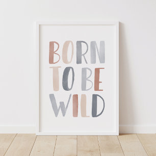 Poster Nascido para ser Selvagem Decoração de quarto Boho