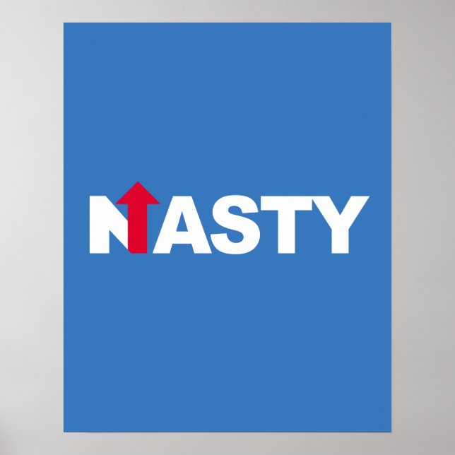 Póster NASTY HILLARY - Eleição Presidencial 2016 - whit (Frente)