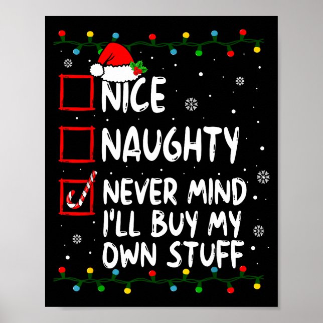 Poster Natal Bonito Malvado Não Se Preocupe Vou Comprar a (Frente)
