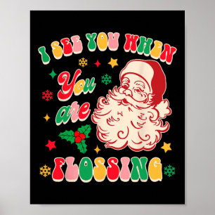 Poster Natal Divertido Dentista Eu Vejo Você Quando Você
