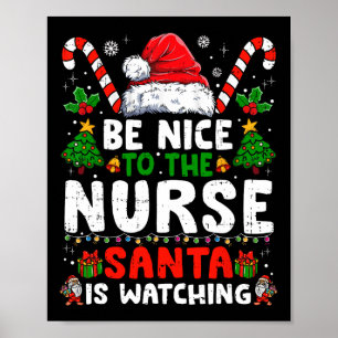 Poster Natal Enfermeira Seja Simpático Com A Enfermeira O
