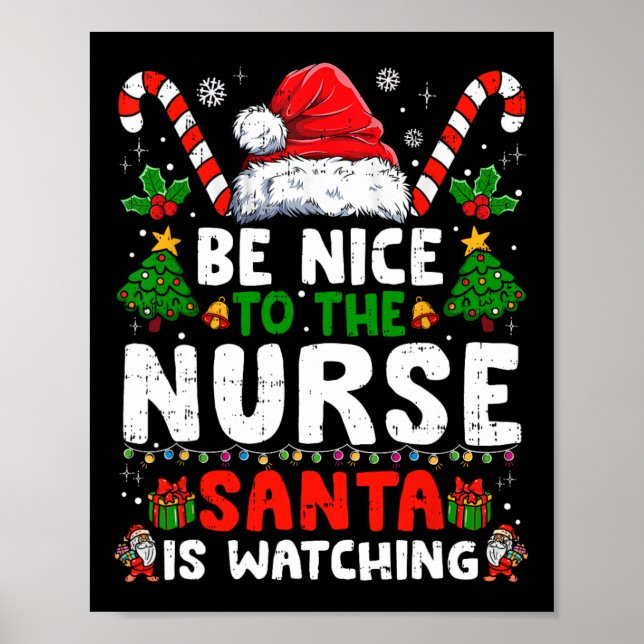 Poster Natal Enfermeira Seja Simpático Com A Enfermeira O (Frente)