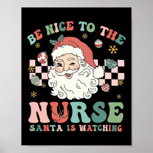 Poster Natal Enfermeira Seja Simpático Com A Enfermeira O