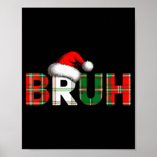 Poster Natal engraçado meme Xmas adolescentes meninos cri