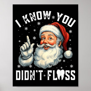 Poster Natal Odontologia Divertido Papai Noel Eu Sei Que