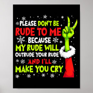 Poster Natal, por favor não seja rude comigo porque meu r