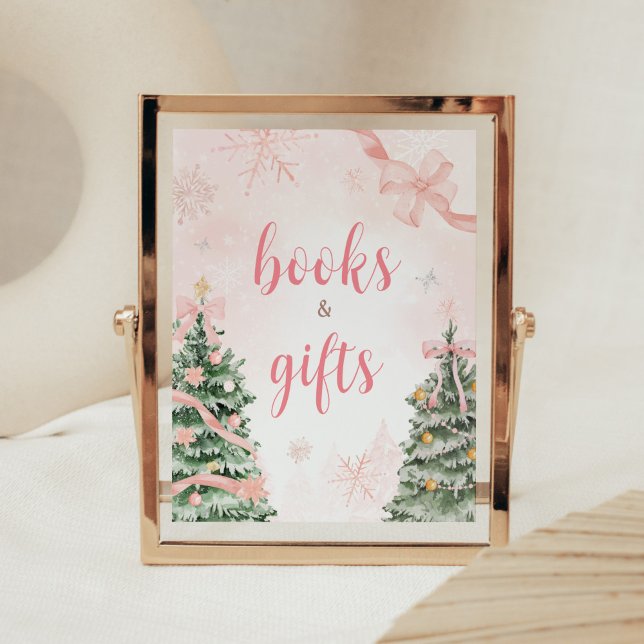 Poster Natal rosa É frio fora dos livros e presentes (Baby It's Cold Outside Pink Christmas Baby Shower Books and Gifts Sign)