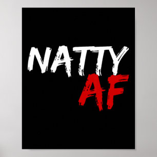 Poster Natty Af Funny Bodybuilder Bodybuilding Workout Gy