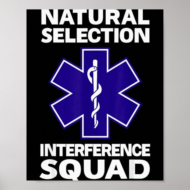 Poster Natural Selection Interference Squad Paramedic Fun (Frente)