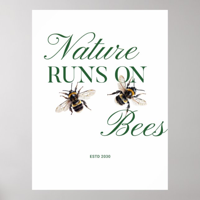Poster Nature Runs On Bees for Thank-you gifts (Frente)