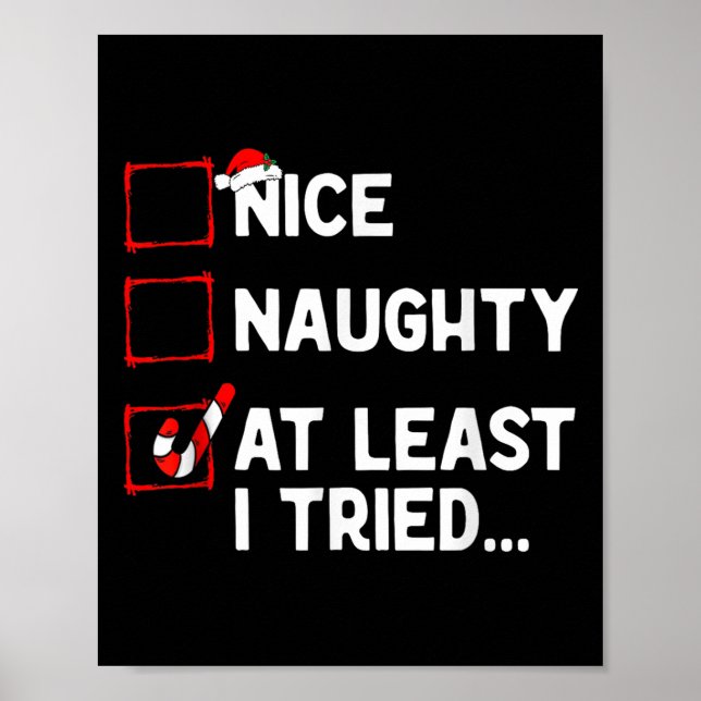 Poster Naughty Nice At Least I Tried List Xmas Men Women  (Frente)