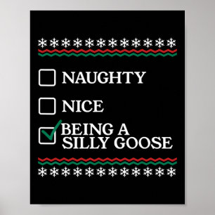 Poster Naughty Nice Ser Um Bobo Goose Engraçado Natal X
