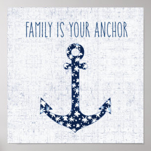 Póster Nautical Quote   Family Is Your Anchor