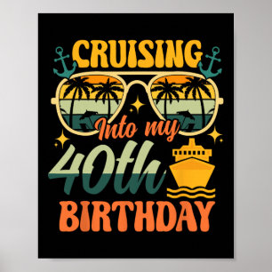 Poster Navegando Para Meu 40º Aniversário 40 Anos De Cruz