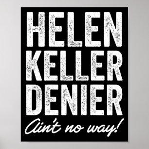 Poster Negador da Helen Keller Não é Nada Engraçado Meme