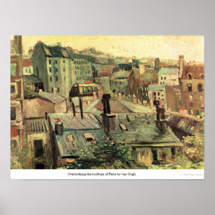 Póster Negligenciando os telhados de Paris por Van Gogh
