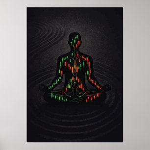 Poster Negociação no Estado de Fluxo Zen Meditação, Forex