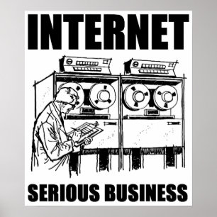 Póster Negócio sério do Internet