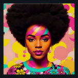 Póster Negra Colorida Mulher Negra Afro-Pop Art<br><div class="desc">Este trabalho de arte do estilo pop art apresenta uma bela mulher negra com uma grande estética afro, 70 com um pouco de poder floral e brincos. Uma beleza de melanina vibrante com cabelo natural numa obra de arte digital arrojada e multicolor. Ciano, magenta cor-de-rosa e amarelo com algum pêssego....</div>