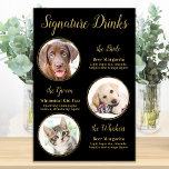 Poster Negra Dourada Pet Wedding 3 Fotos Bebidas Assinatu<br><div class="desc">Signature Cocktails vindo de seus animais de estimação! Inclua seu melhor cachorro, melhor gato e qualquer animal de estimação no seu casamento com seu próprio bar de bebida para seus hóspedes. Perfeito para amantes de cães, e um bar especial de cães será um sucesso no seu casamento. Escrita em ouro...</div>