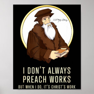 Poster Nem Sempre Prego Obras - Divertido John Calvin Gi