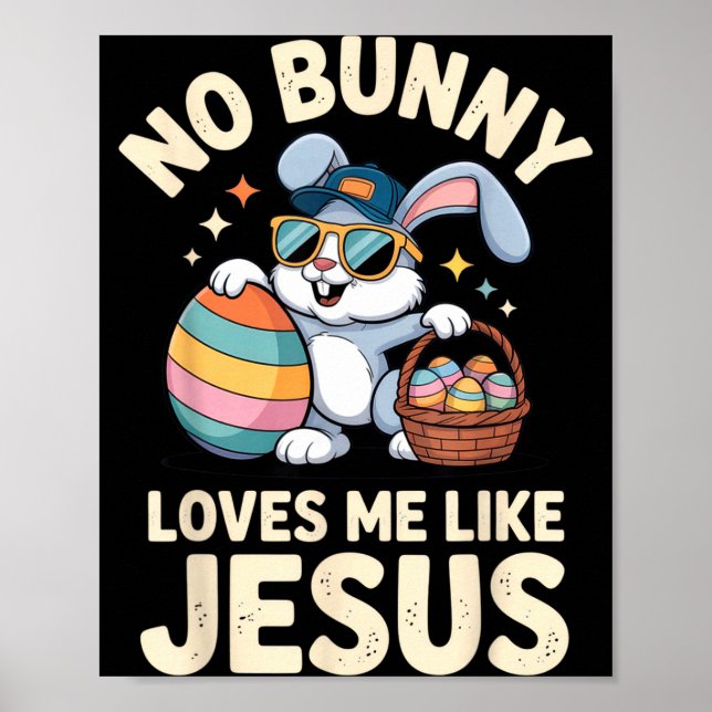 Poster Nenhum coelho me ama como Jesus, coelho da Páscoa  (Frente)